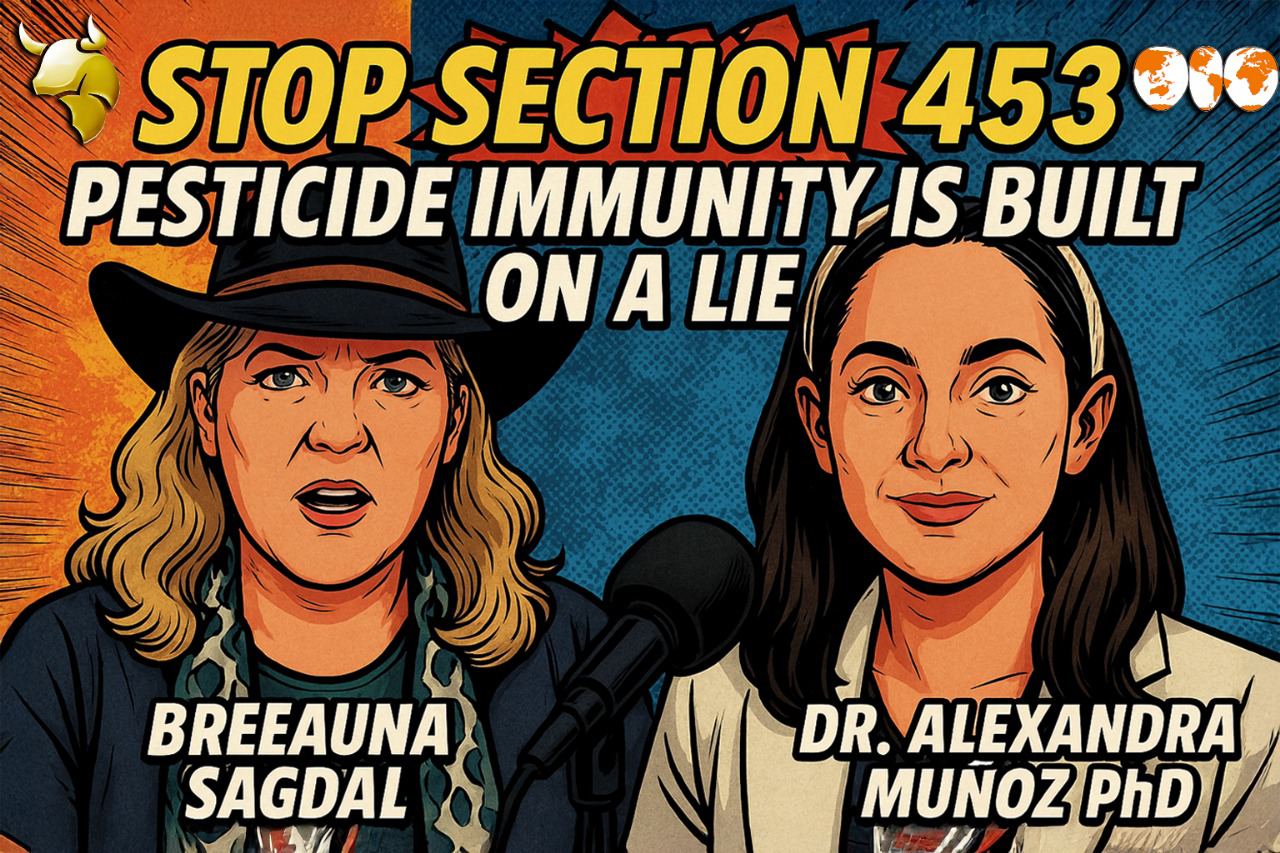"Pesticide Immunity Is Built on a Lie": Dr. Alexandra Muñoz on the Hidden Chemistry of Section 453